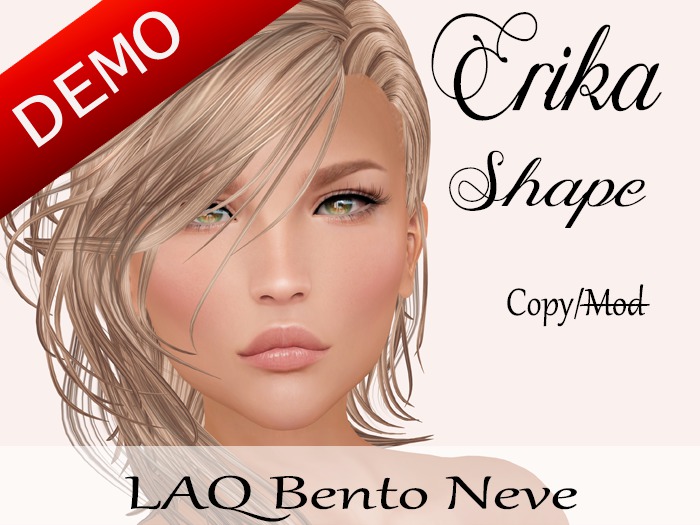Erika Shape "LAQ Bento Neve Head" Demo