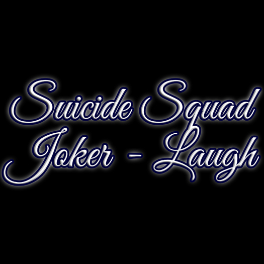 Joker - Laugh