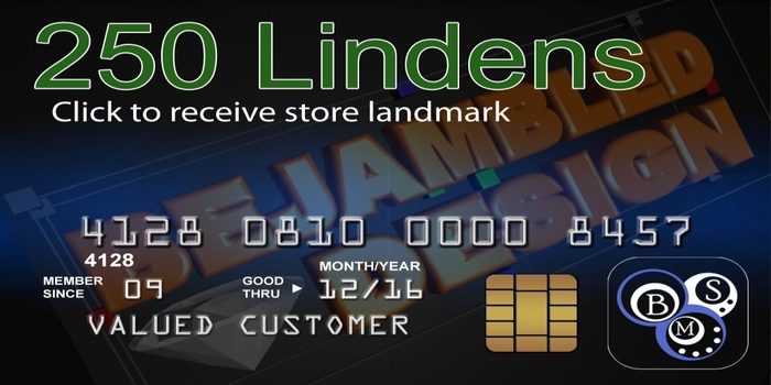 Bejambled Design Store Card L$250