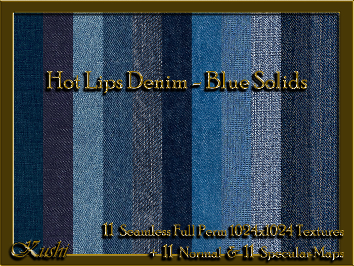 !Kushi! HotLipsDenimBLUESOLIDS Textures -WEAR TO UNPACK
