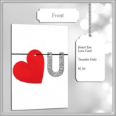 ~FS~ Heart You Love Card