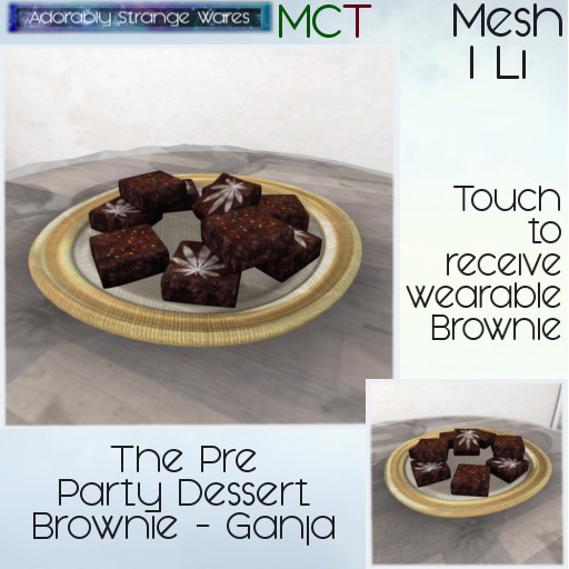 ~ASW~ The Pre Party Dessert Brownie - Ganja
