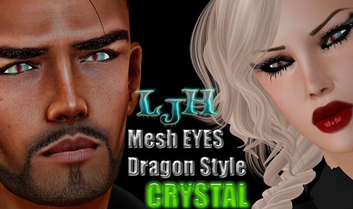 [LJH] Designs Mesh Eyes - Dragon Style - CRYSTAL