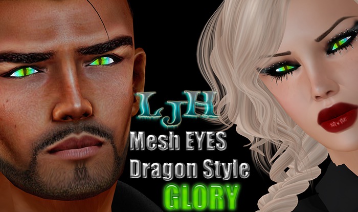 [LJH] Designs Mesh Eyes - Dragon Style - Glory