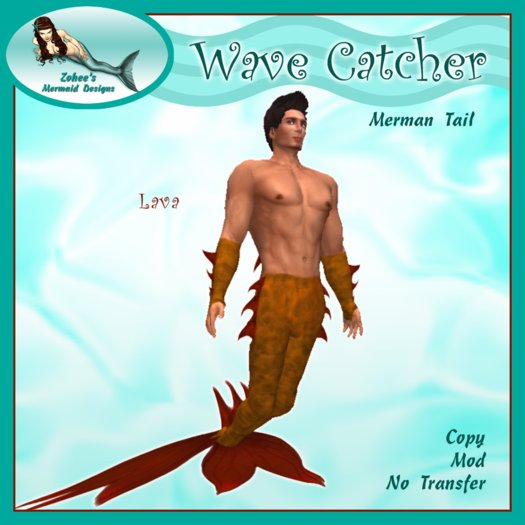 ZMD - Wave Catcher Merman Lava