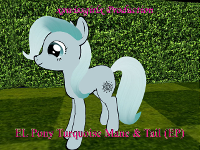 EL Pony Turquoise Mane & Tail (EP)