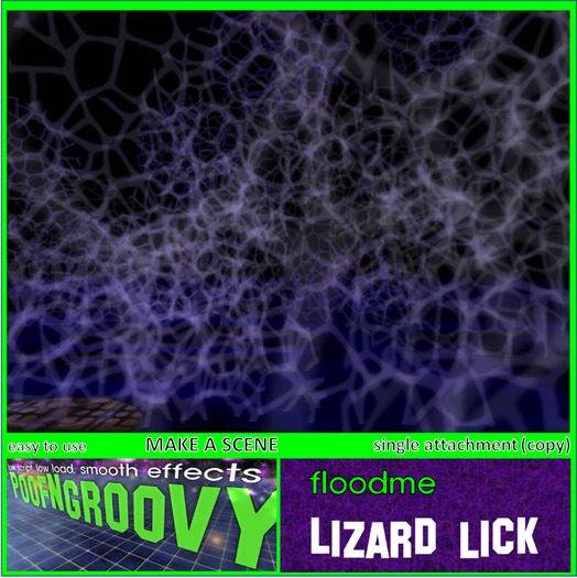 LizardLick ~FloodMe~ (Attach) PoofNGroovy