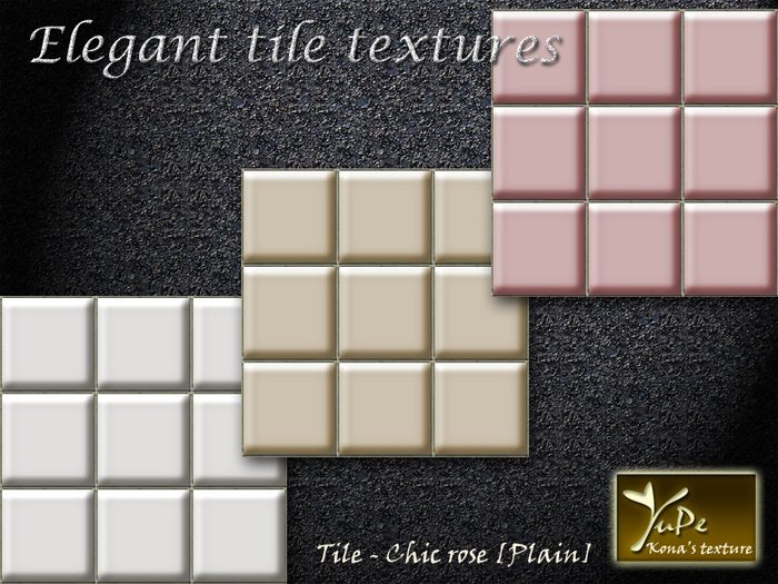 YuPe - Kona's texture : Tile Chic rose [Plain] 