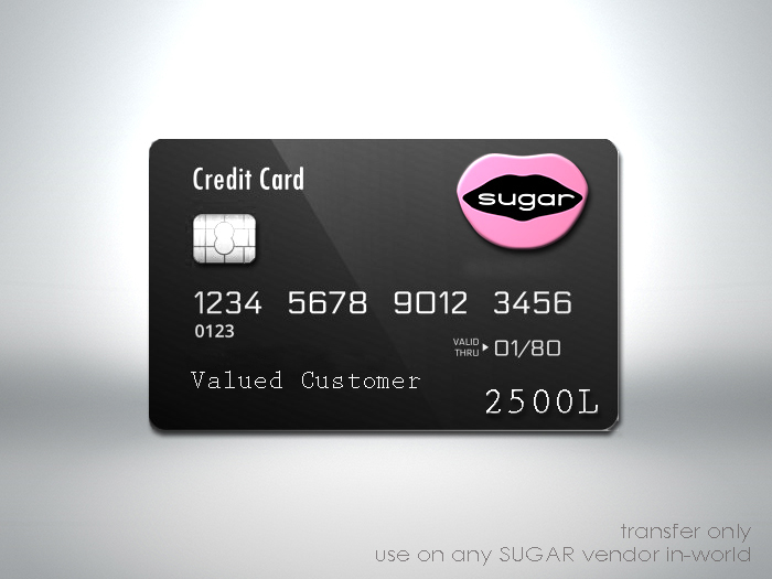 :-:SUGAR:-: Store Gift Card {2500L} [RECHARGEABLE]