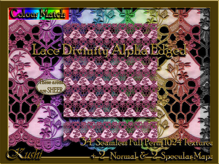 !Kushi! LaceDivinityALPHAEDGED Textures -WEAR TO UNPACK