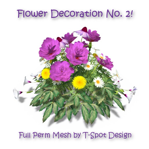 T-Spot Mesh - Flower Decoration 2 - Full Perm - LI=5.0