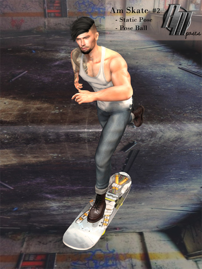 Am Pose Skate #2 - (Wear)