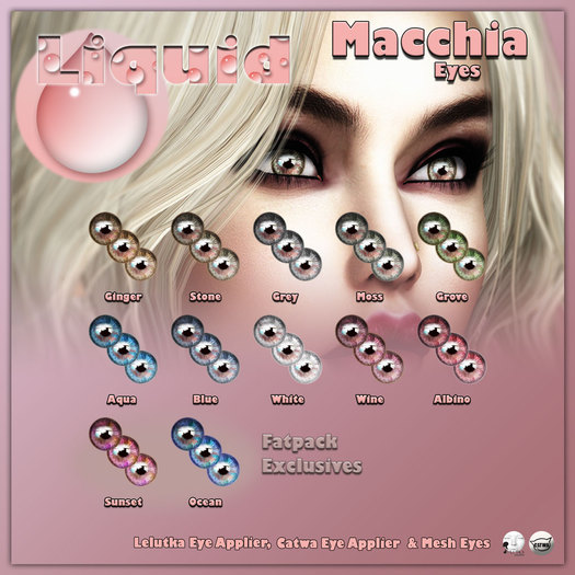Liquid ~ Macchia Eyes ~ Fatpack (Add Me to Unpack)