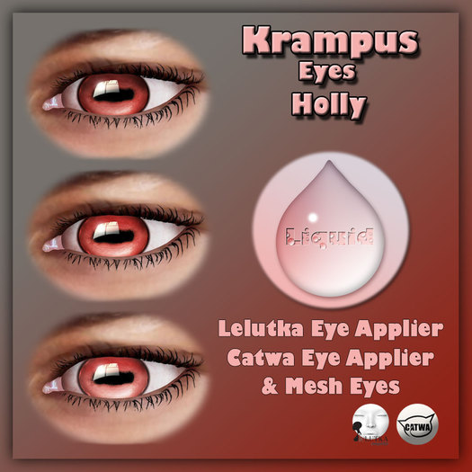 Liquid ~ Krampus Eyes ~ Holly 