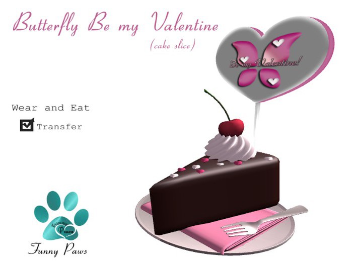 ~FP@ws! Butterfly Be My Valentine cake slice