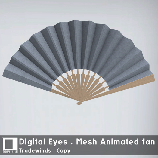 Digital Eyes * Mesh Animated Fan * Tradewinds [add]