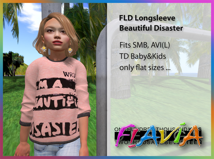 Flavia Designs FLD. Langsleeve Beautiful Disatser