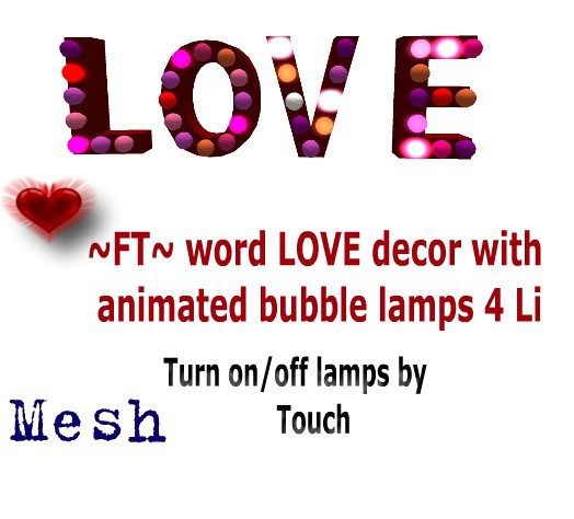 ~FT~ Love word with animated bubble lamps (wear me)