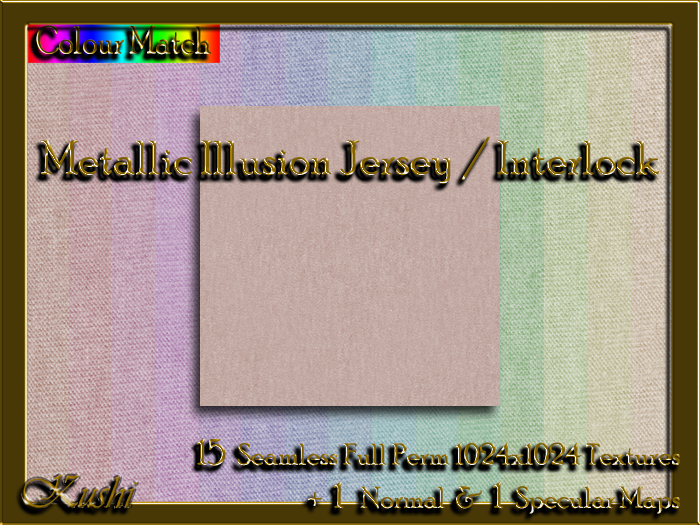 !Kushi! MetallicIllusionJERSEY Textures -WEAR TO UNPACK