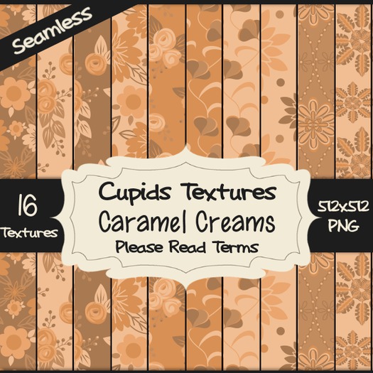 *Cupids Textures * 16 CARAMEL CREAMS