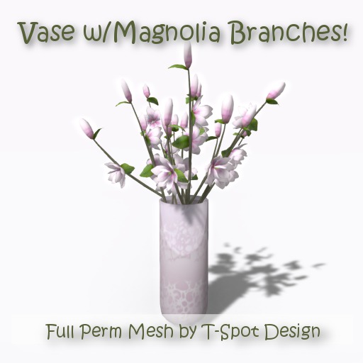 T-Spot Mesh - Vase w/ Magnolia Branches - Full Perm - LI=3