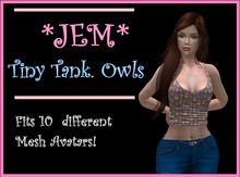 *JEM* Tiny Tank. Owls. Fits 10 diff. mesh avatars