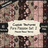 *Cupids Textures * 16 PURE PASSION SET 2