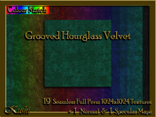 !Kushi! GroovedHourglassVELVET Textures -WEAR TO UNPACK