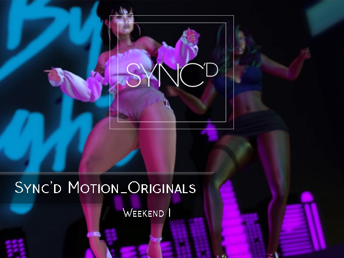 Sync'D Motion__Originals - Weekend I Pack