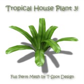 T-Spot Mesh - Tropical House Plant 3 - Full Perm - LI=0.5-1.0