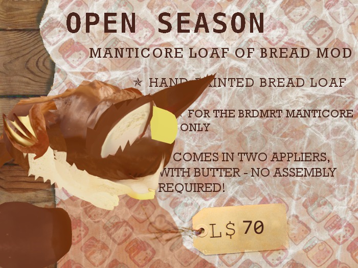 [OPEN SEASON] Manticore Bread Loaf 