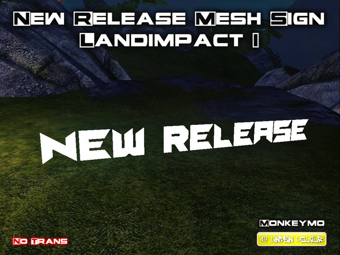 New Release - Sign - Mesh Creation - Monkeymo