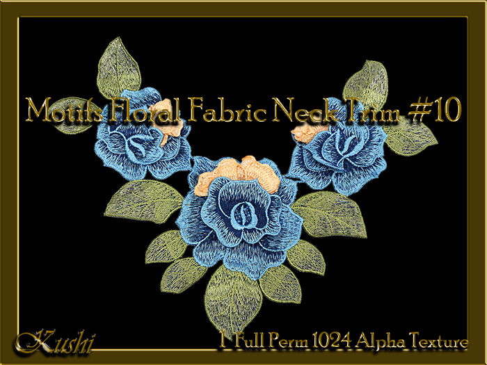 !Kushi! MotifsFloral NeckTrim #10 Textures -WEAR TO UNPACK