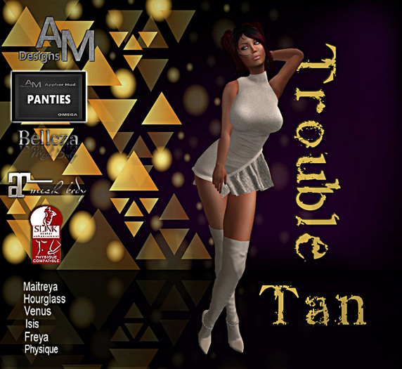 Trouble Tan 