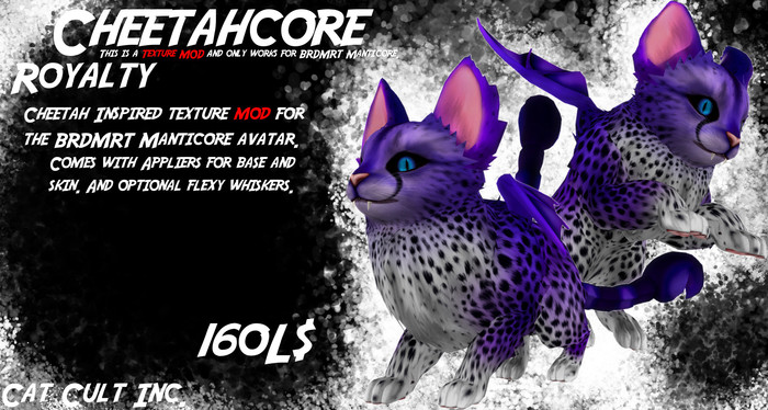Cat Cult Inc. Cheetahcore Royalty [Boxed]