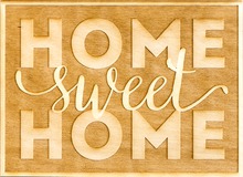 Wall Decor - Home Sweet Home - Burnt