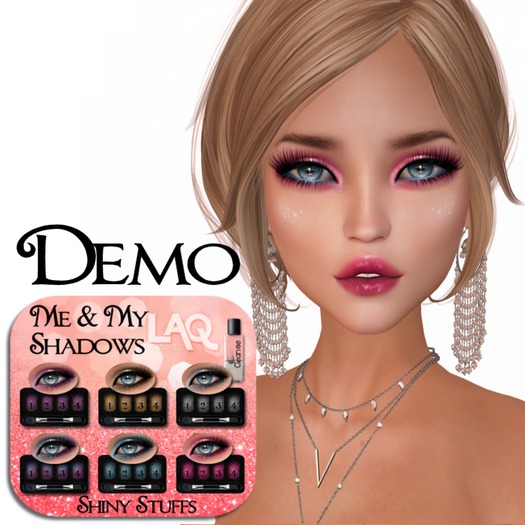 ~Shiny Stuffs~ LAQ Me&My Shadows DEMO Appliers (add me)