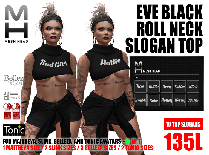 Mesh Head - Eve Roll Neck Slogan Crop Top - SLINK / BELLEZA / MAITREYA / TONIC