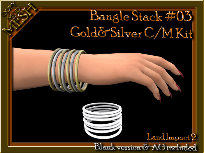 Bangle Stack  #03 Gold & Silver Copy Mod Mesh Kit