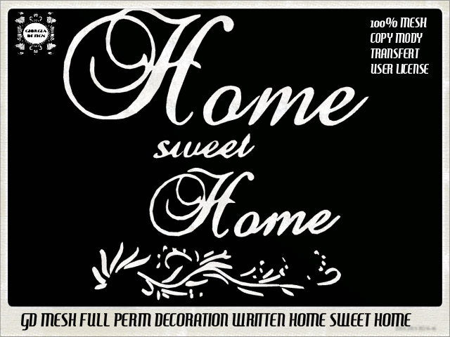 GD MESH FULL PERM DECORATION WRITTEN HOME SWEET HOME