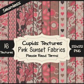 *Cupids Textures * 16 PINK SUNSET FABRICS