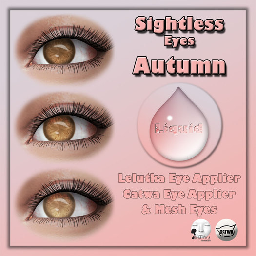 Liquid ~ Sightless Eyes ~ Autumn