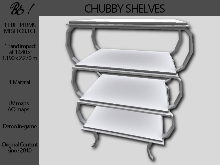 Chubby shelves - 1 LI - FULL PERMS Mesh