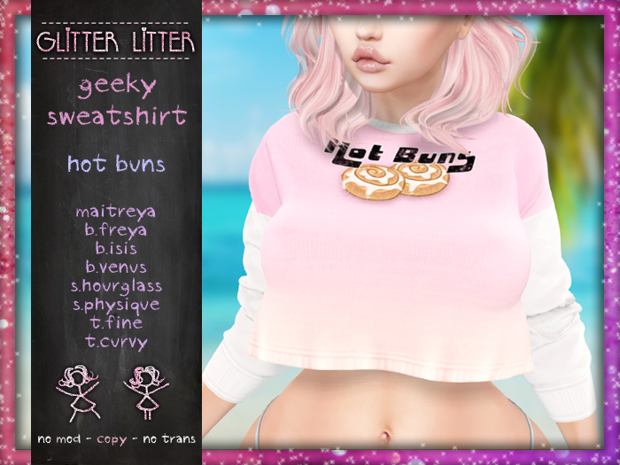 - Glitter Litter - Geeky Sweatshirt - Hot Buns