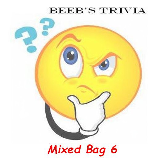 Beeb's Trivia - MixedBag 6
