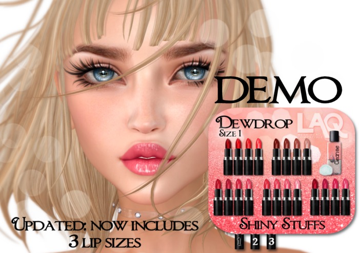 ~Shiny Stuffs~ LAQ Dewdrop Appliers DEMO (add me)