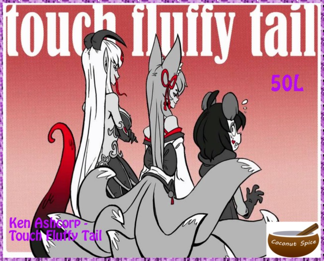 }{CoSp}{Ken Ashcorp - Touch Fluffy Tail