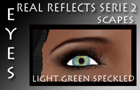 Real Reflects Serie2_Scapes_Light Green speckled eyes