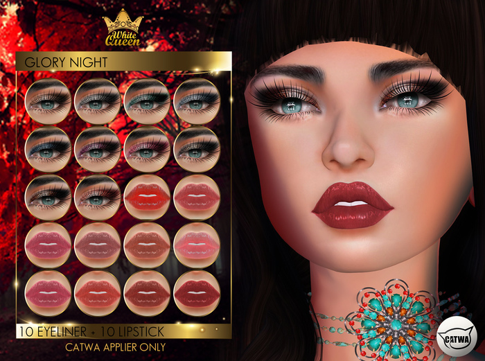 MAKE UP GLORY NIGHT - CATWA BY WHITE QUEEN