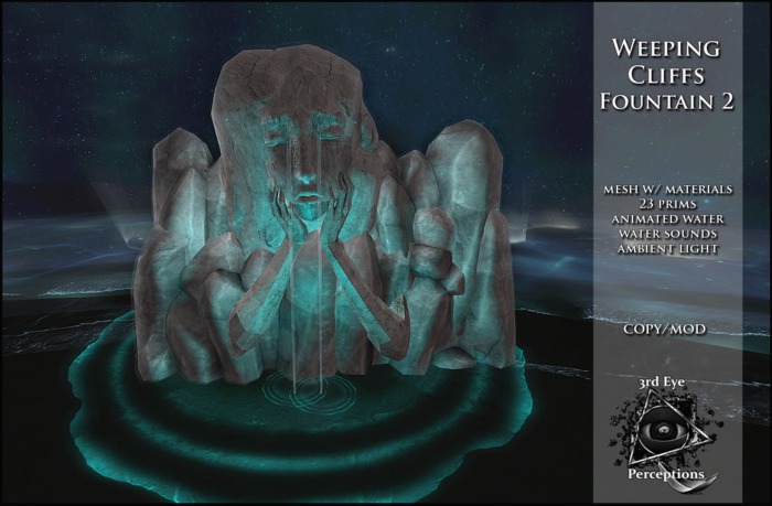 3rd eye ( ADD ME ) Weeping Cliffs Fountain 2